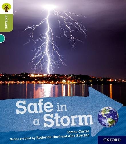 Book Oxford Reading Tree Explore with Biff, Chip and Kipper: Oxford Level 7: Safe in a Storm free