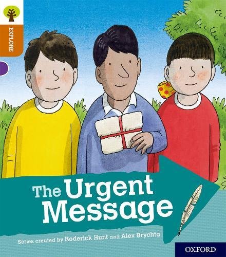 Book Oxford Reading Tree Explore with Biff, Chip and Kipper: Oxford Level 8: The Urgent Message free