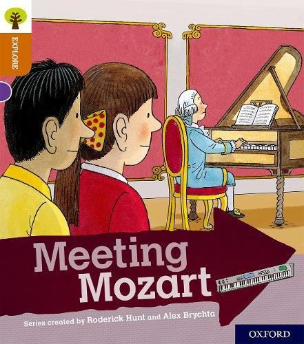 Book Oxford Reading Tree Explore with Biff, Chip and Kipper: Oxford Level 8: Meeting Mozart free