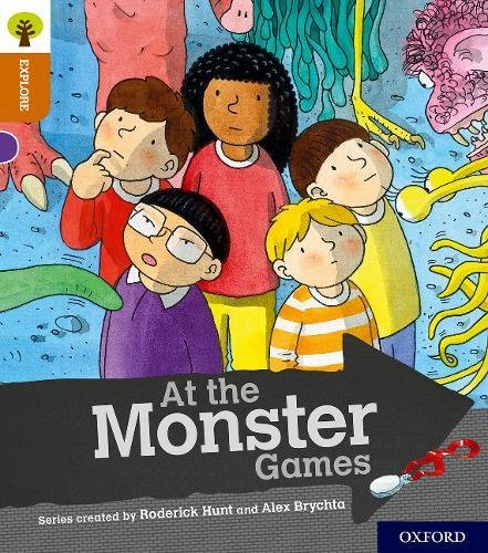 Book Oxford Reading Tree Explore with Biff, Chip and Kipper: Oxford Level 8: At the Monster Games free