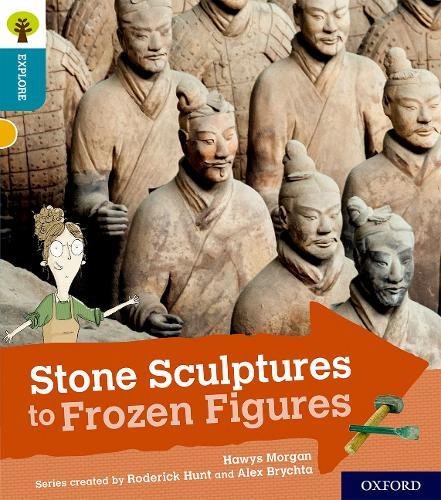 Book Oxford Reading Tree Explore with Biff, Chip and Kipper: Oxford Level 9: Stone Sculptures to Frozen Figures free
