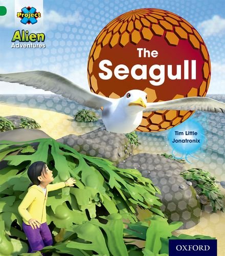 Book Project X: Alien Adventures: Green: The Seagull free