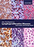 Book The diagnosis of lymphoproliferative diseases: an atlas free