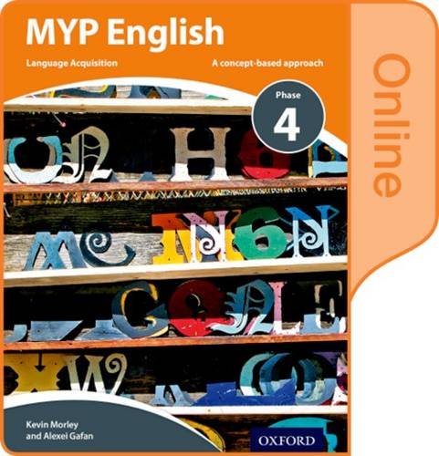 Book MYP English Language Acquisition Phase 4 Online Student Book (IB MYP Series) free