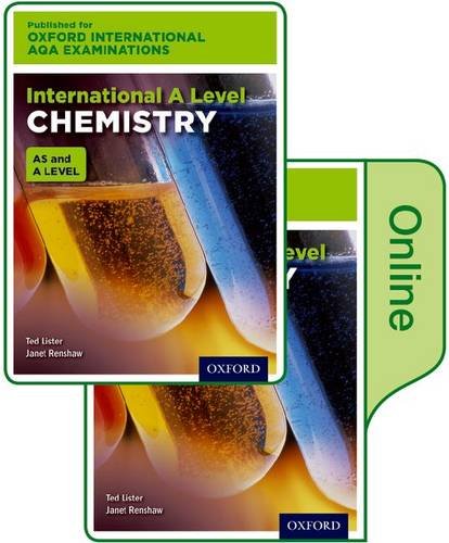 Book International A Level Chemistry for Oxford International AQA Examinations: Oxford International AQA Examinations: International A Level Chemistry: Print and Online Textbook Pack AS and A Level free