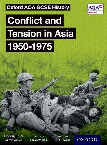 Book Oxford AQA GCSE History: Conflict and Tension in Asia 1950-1975 Student Book free