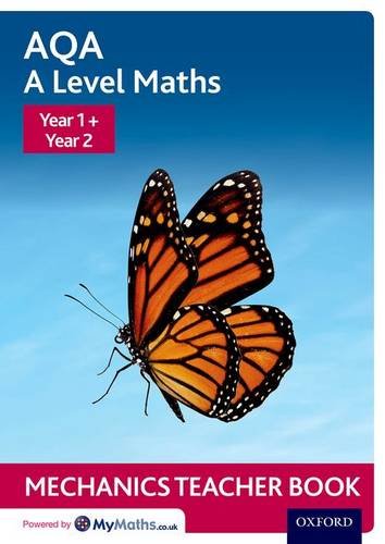 Book Aqa A Level Maths: Year 1 + Year 2 Mechanics Teacher Book free