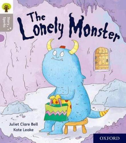 Book Oxford Reading Tree Story Sparks: Oxford Level 1: The Lonely Monster free