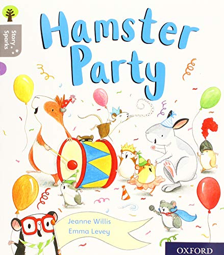 Book Oxford Reading Tree Story Sparks: Oxford Level 1: Hamster Party free