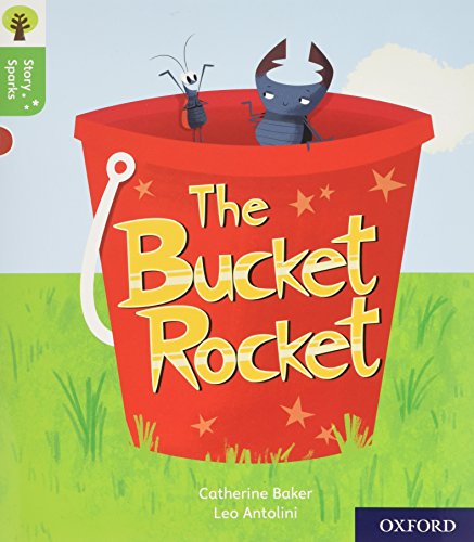 Book Oxford Reading Tree Story Sparks: Oxford Level 2: The Bucket Rocket free