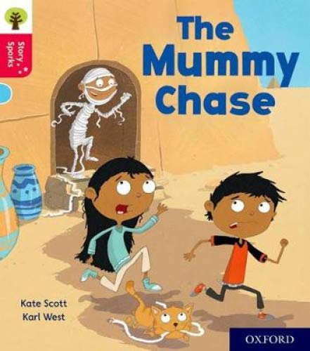 Book Oxford Reading Tree Story Sparks: Oxford Level 4: The Mummy Chase free