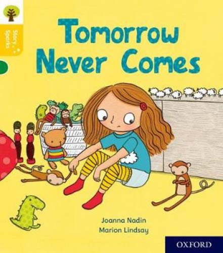 Book Oxford Reading Tree Story Sparks: Oxford Level 5: Tomorrow Never Comes free