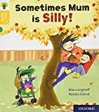 Book Oxford Reading Tree Story Sparks: Oxford Level 5: Sometimes Mum is Silly free