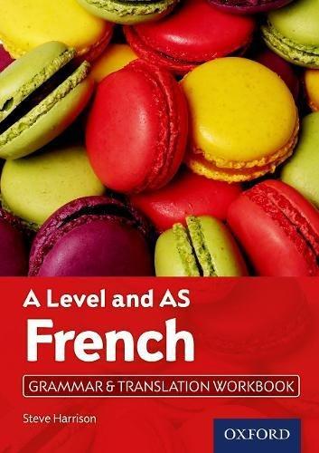 Book A Level French: A Level And As: Grammar & Translation Workbook free