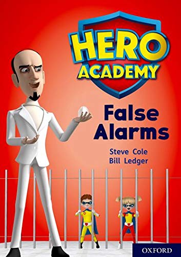 Book Hero Academy: Oxford Level 9, Gold Book Band: False Alarms free