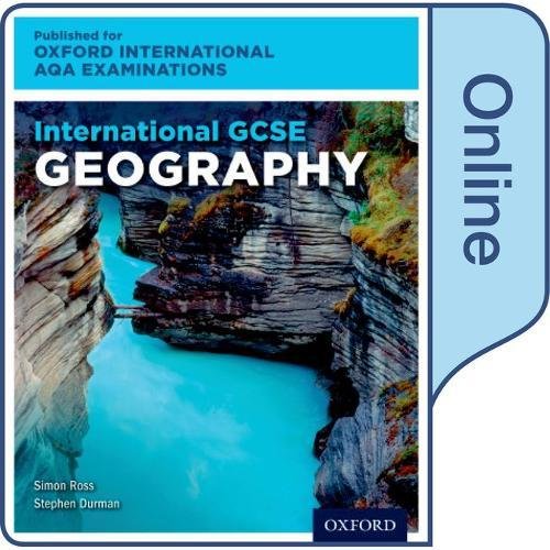 Book International GCSE Geography for Oxford International AQA Examinations: Online Textbook free