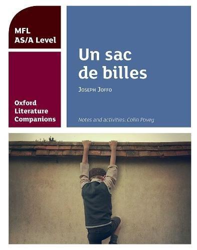 Book Oxford Literature Companions: Un Sac De Billes: Study Guide For As/a Level French Set Text free