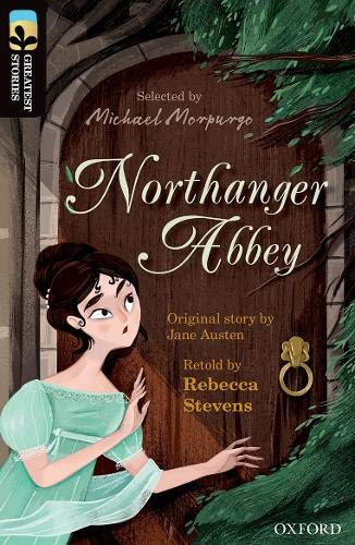 Book Oxford Reading Tree TreeTops Greatest Stories: Oxford Level 20: Northanger Abbey free