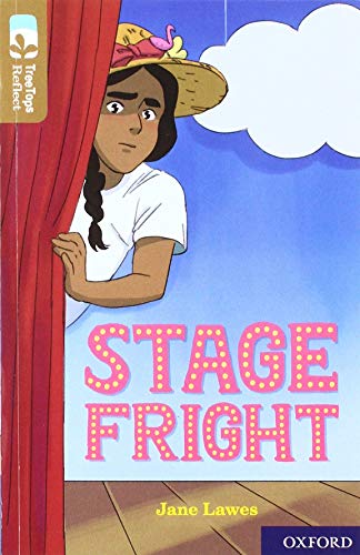 Book Oxford Reading Tree TreeTops Reflect: Oxford Level 18: Stage Fright free