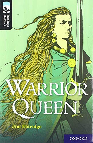Book Oxford Reading Tree TreeTops Reflect: Oxford Level 20: Warrior Queen free