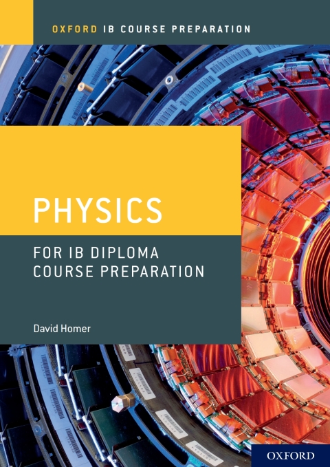 Book Oxford IB Course Preparation: Physics for IB Diploma Course Preparation free