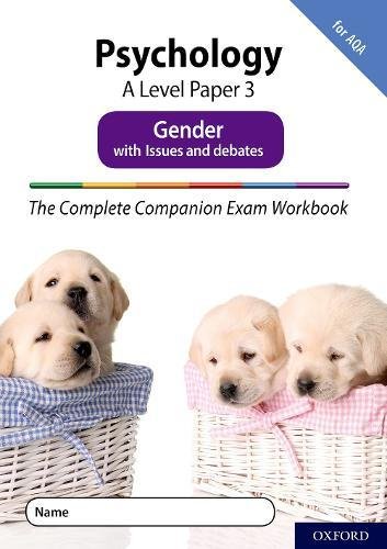 Book The Complete Companions Fourth Edition: 16-18: The Complete Companions: A Level Psychology: Paper 3 Exam Workbook For Aqa: Gender With Issues And Debates free
