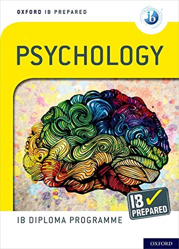 Book Oxford IB Diploma Programme IB Prepared: Psychology (Oxford Ib Prepared) free