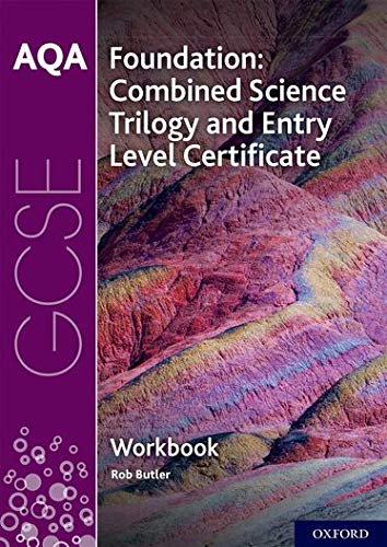 Book AQA GCSE Foundation: Combined Science Trilogy and Entry Level Certificate Workbook free