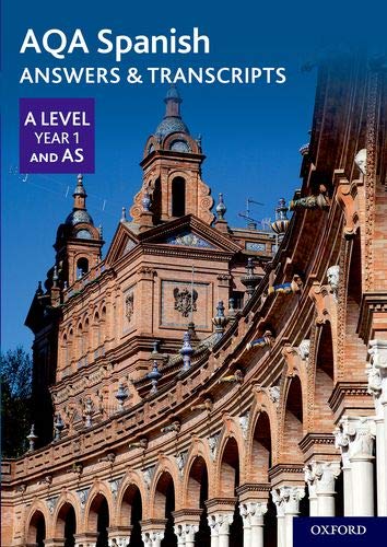 Book AQA A Level Spanish: Key Stage Five: AQA A Level Year 1 and AS Spanish Answers & Transcripts free
