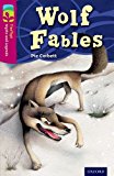 Book Oxford Reading Tree Treetops Myths and Legends: Level 10: Wolf Fables free