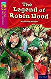 Book Oxford Reading Tree Treetops Myths and Legends: Level 10: The Legend of Robin Hood free