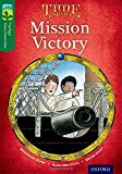 Book Oxford Reading Tree Treetops Time Chronicles: Level 12: Mission Victory free