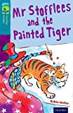 Book Oxford Reading Tree Treetops Fiction: Level 9: MR Stofflees and the Painted Tiger free