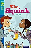 Book Oxford Reading Tree Treetops Fiction: Level 9 More Pack A: The Squink free