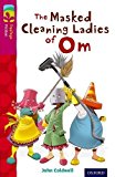 Book Oxford Reading Tree Treetops Fiction: Level 10: The Masked Cleaning Ladies of Om free