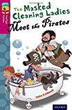 Book Oxford Reading Tree Treetops Fiction: Level 10 More Pack A: The Masked Cleaning Ladies Meet the Pirates free