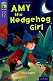 Book Oxford Reading Tree Treetops Fiction: Level 11: Amy the Hedgehog Girl free