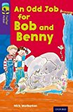 Book Oxford Reading Tree Treetops Fiction: Level 11 More Pack A: An Odd Job for Bob and Benny free