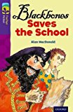 Book Oxford Reading Tree Treetops Fiction: Level 11 More Pack A: Blackbones Saves the School free