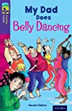 Book Oxford Reading Tree Treetops Fiction: Level 11 More Pack B: My Dad Does Belly Dancing free