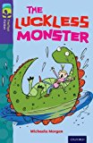 Book Oxford Reading Tree Treetops Fiction: Level 11 More Pack B: The Luckless Monster free