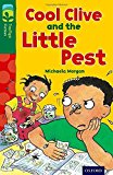 Book Oxford Reading Tree Treetops Fiction: Level 12 More Pack A: Cool Clive and the Little Pest free Book Oxford Reading Tree Treetops Fiction: Level 12 More Pack A: Cool Clive and the Little Pest free