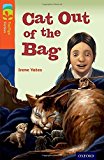 Book Oxford Reading Tree Treetops Fiction: Level 13 More Pack B: Cat Out of the Bag free