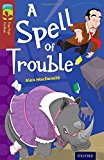 Book Oxford Reading Tree Treetops Fiction: Level 15: A Spell of Trouble free