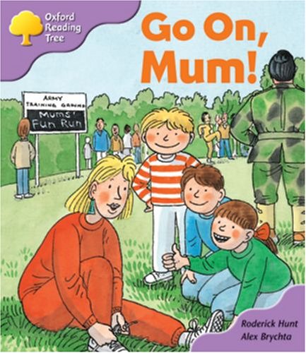 Book Oxford Reading Tree: Stage 1+: More First Sentences: Go On, Mum! free