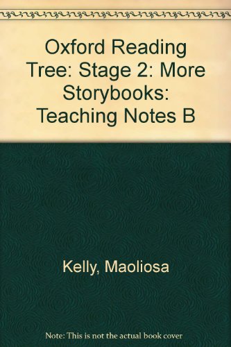 Book Oxford Reading Tree: Stage 2: More Storybooks: Teaching Notes B free