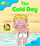 Book Oxford Reading Tree: Stage 3: More Storybooks: the Cold Day: Pack B free