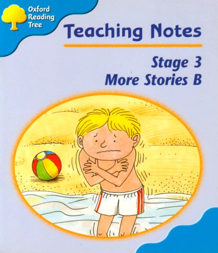 Book Oxford Reading Tree: Stage 3: More Storybooks: Teaching Notes B free