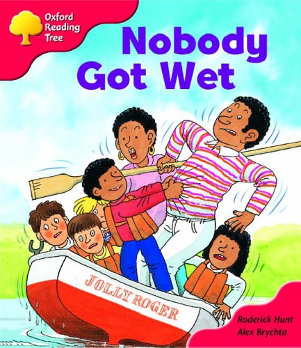 Book Oxford Reading Tree: Stage 4: More Storybooks: Nobody Got Wet: Pack A free
