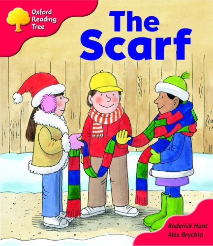 Book Oxford Reading Tree: Stage 4: More Storybooks: the Scarf: Pack B free